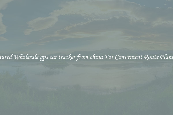 Featured Wholesale gps car tracker from china For Convenient Route Planning 